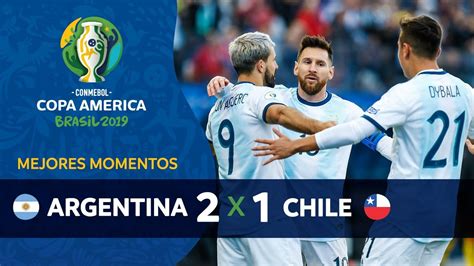 video chile vs argentina copa america 2019